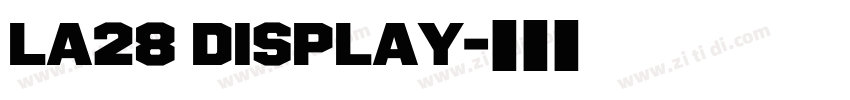 la28 display字体转换 la28 display字体转换